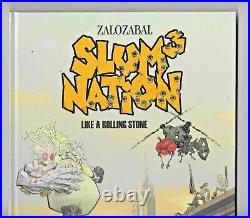Slum Nation #3 Zalozabal 2008 SAF Like A Rolling Stone VF HC GN Heavy Metal Art